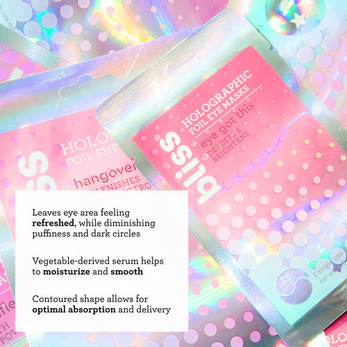 Bliss Holographic Foil Eye Masks key benefits